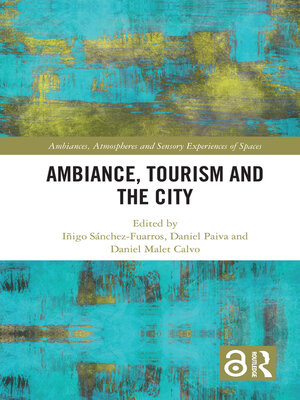 cover image of Ambiance, Tourism and the City